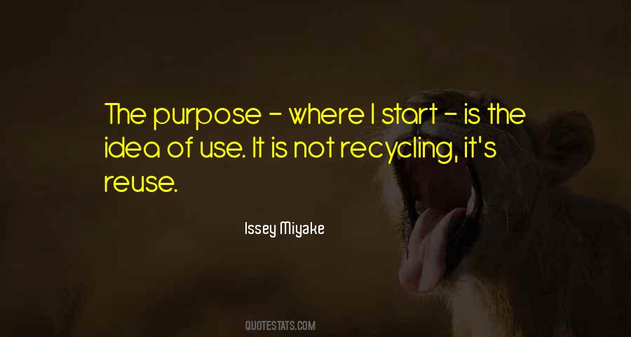 Quotes About Purpose #1855163