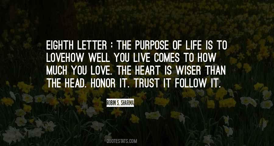 Quotes About Purpose #1872554