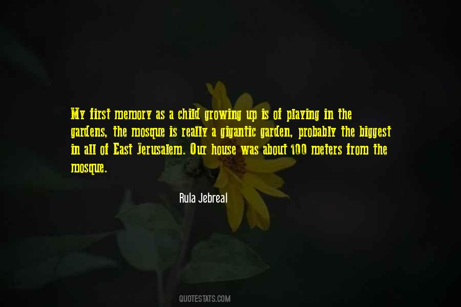 Quotes About Child Growing Up #1311006