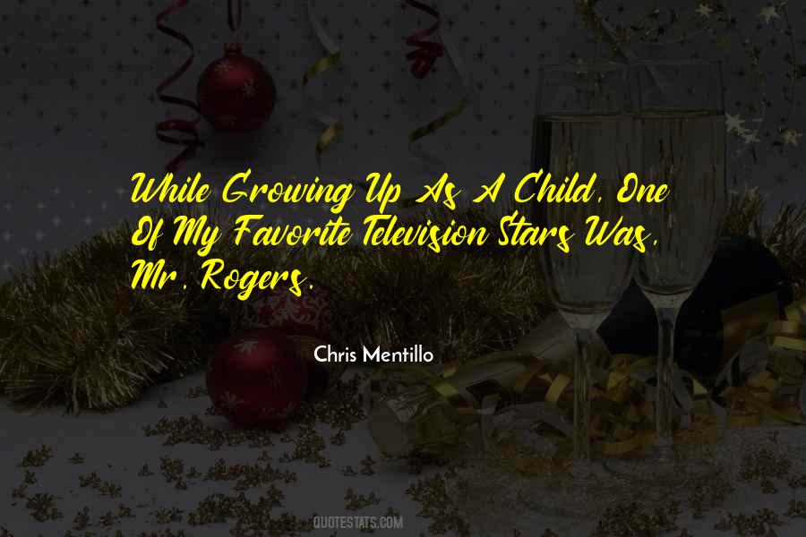 Quotes About Child Growing Up #238638