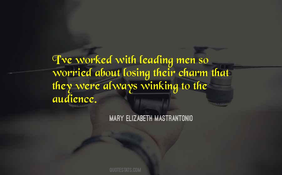 Leading Men Quotes #462483