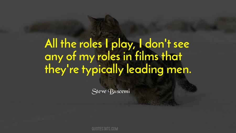 Leading Men Quotes #537677