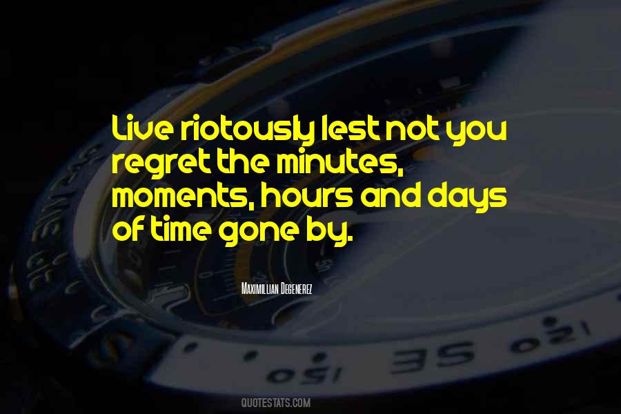 Hours And Minutes Quotes #108518