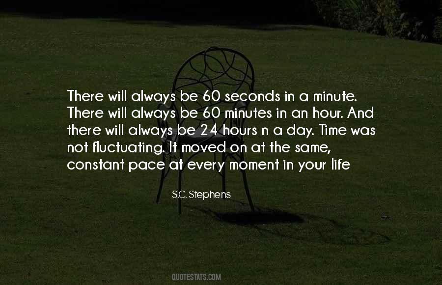 Hours And Minutes Quotes #317813
