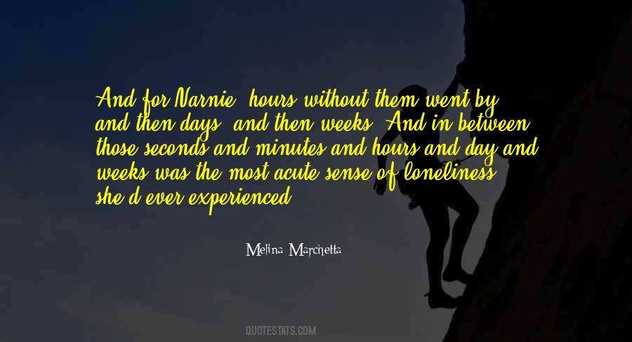 Hours And Minutes Quotes #475312