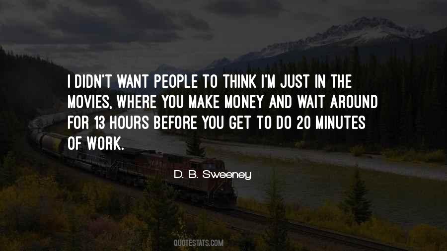 Hours And Minutes Quotes #491667