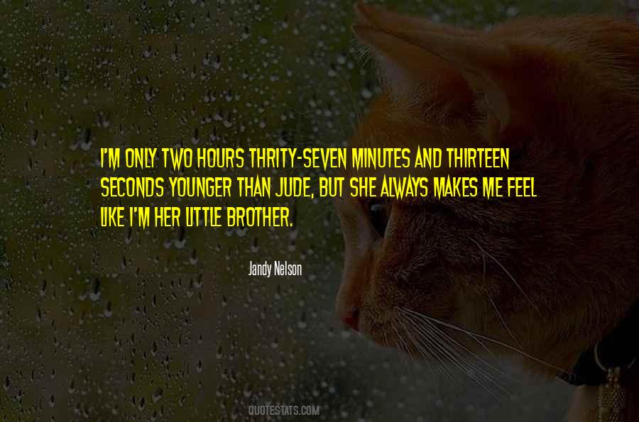 Hours And Minutes Quotes #659694
