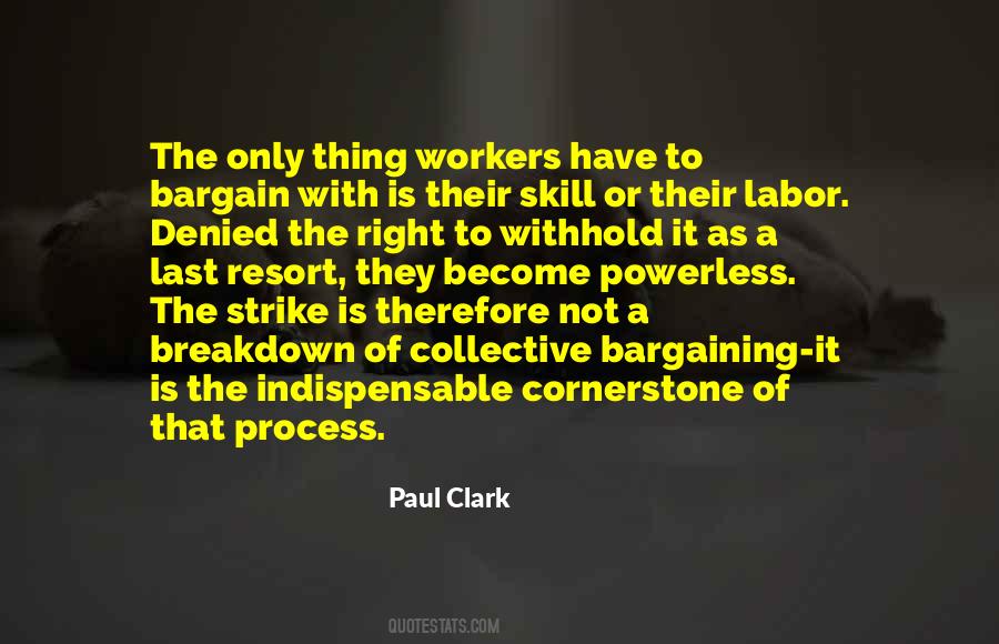 Quotes About Collective Bargaining #1268574
