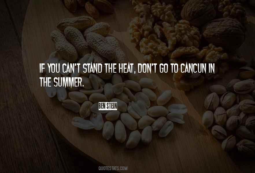 Quotes About Summer Heat #1114302