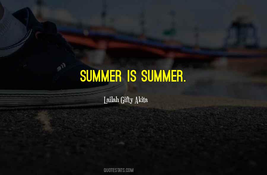 Quotes About Summer Heat #1785769