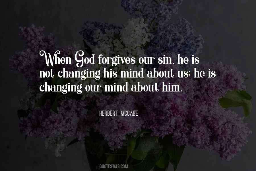 Quotes About Forgiving Him #1351908