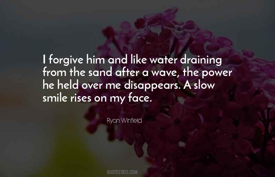 Quotes About Forgiving Him #1458872