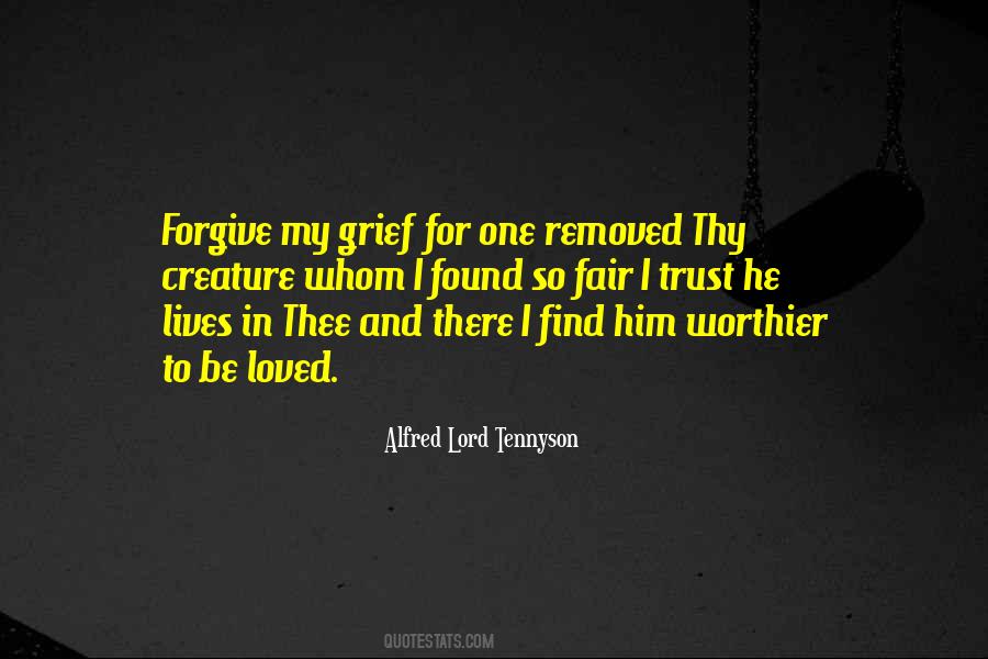Quotes About Forgiving Him #224203