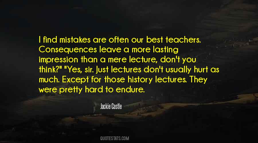 Quotes About Mistakes And Consequences #1415661