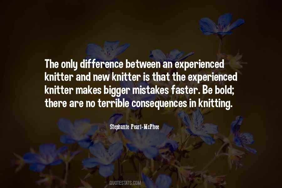 Quotes About Mistakes And Consequences #632124