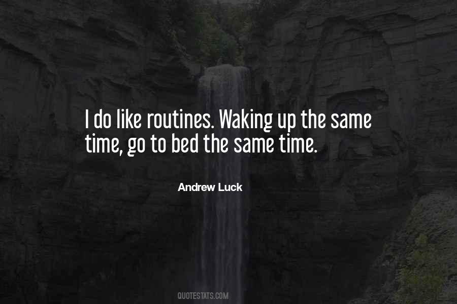 Quotes About Routines #553331
