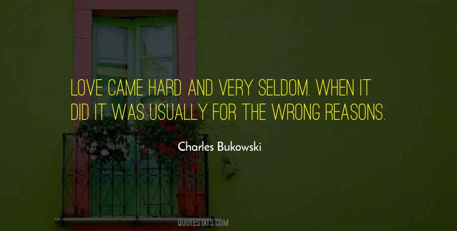 Quotes About Love Charles Bukowski #1635715