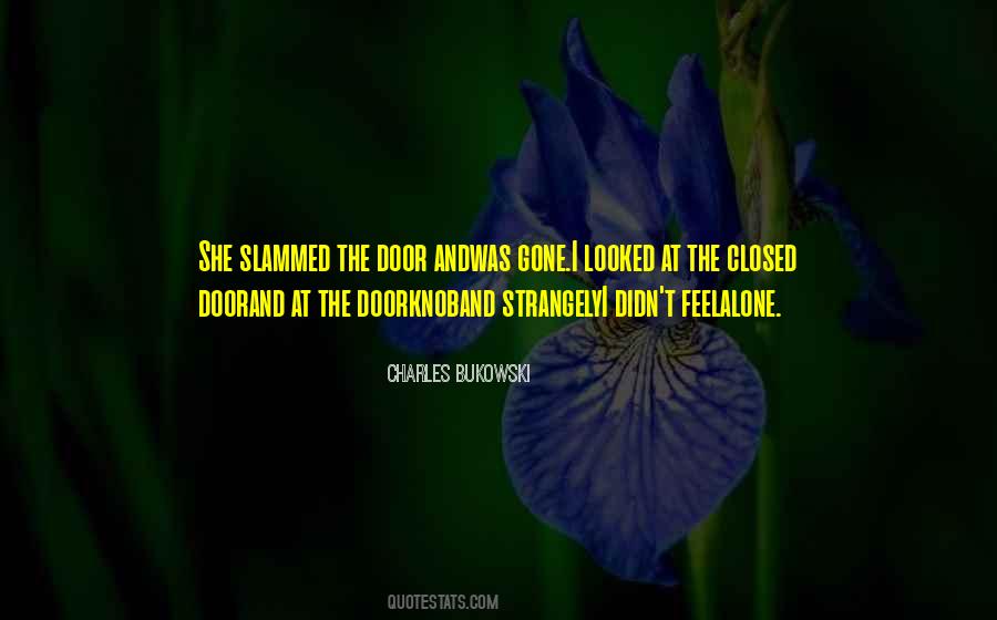 Quotes About Love Charles Bukowski #335629