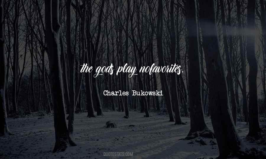 Quotes About Love Charles Bukowski #778302