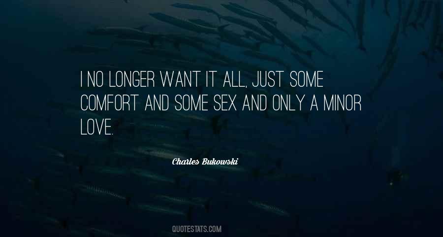 Quotes About Love Charles Bukowski #928200