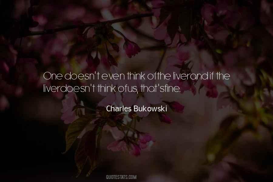 Quotes About Love Charles Bukowski #963602