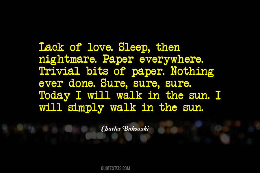 Quotes About Love Charles Bukowski #993459