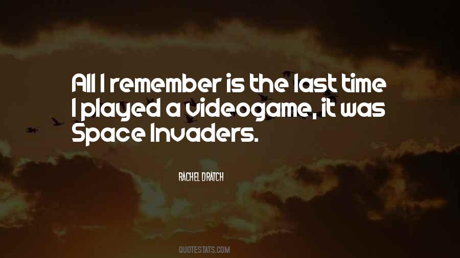 Quotes About Invaders #1049953