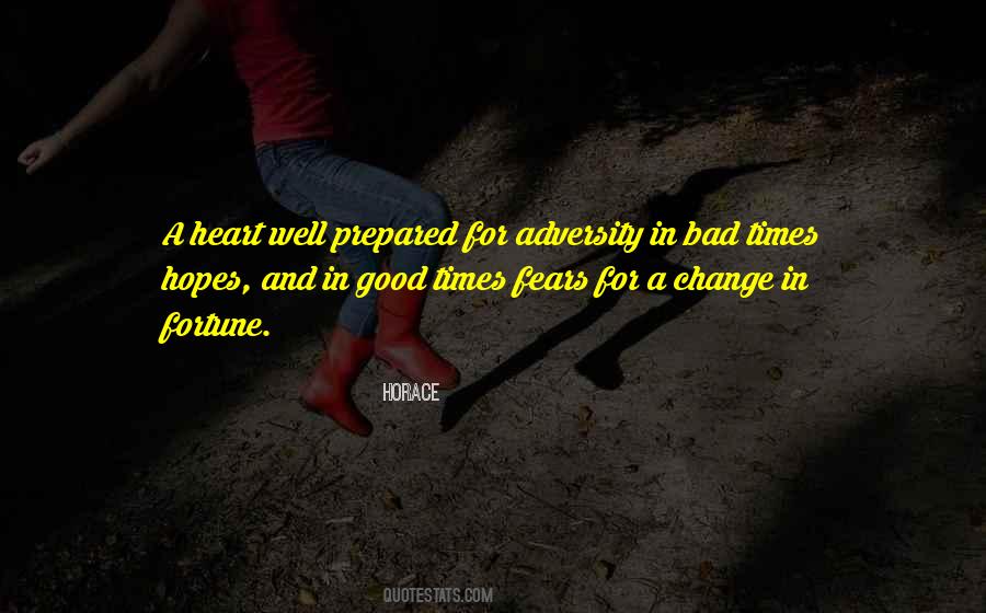 Quotes About Adversity And Change #1814980