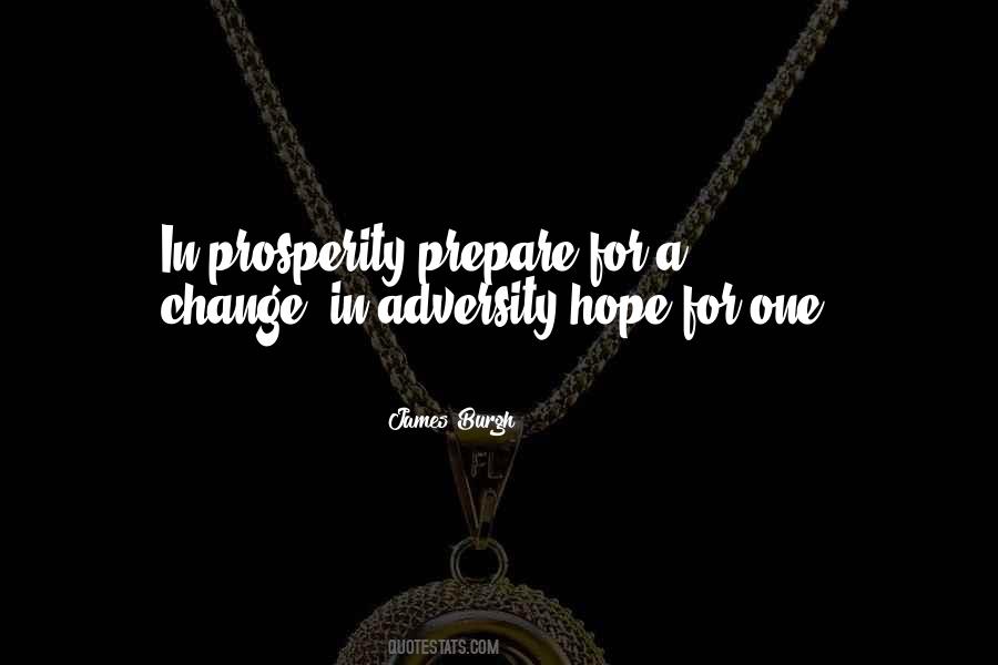 Quotes About Adversity And Change #4403
