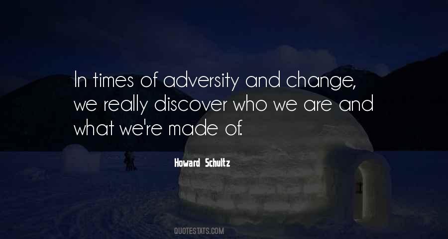 Quotes About Adversity And Change #591731