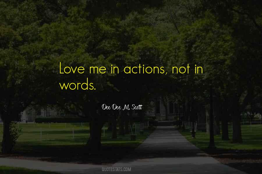 Quotes About Actions Not Words #1193375