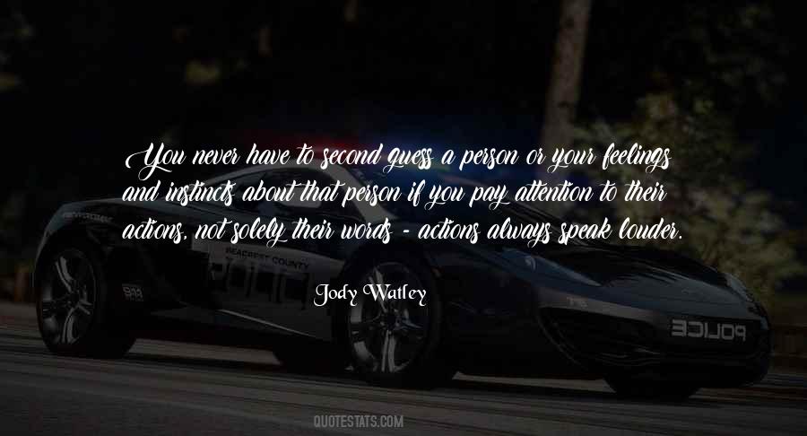 Quotes About Actions Not Words #1205442