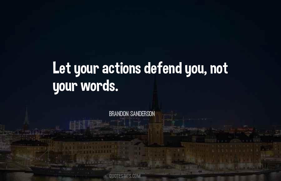 Quotes About Actions Not Words #1242358