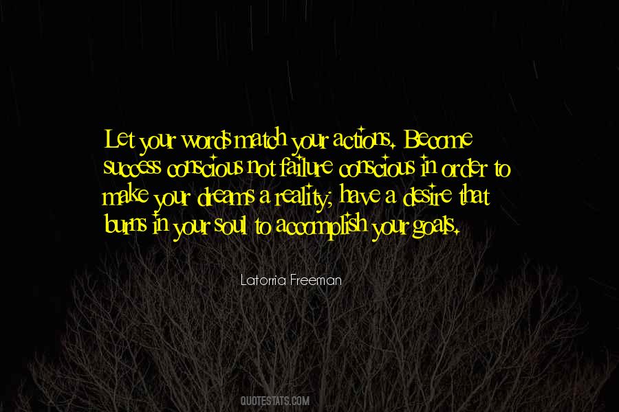 Quotes About Actions Not Words #536945