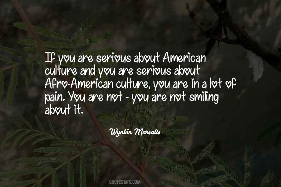 Quotes About American Culture #1123562