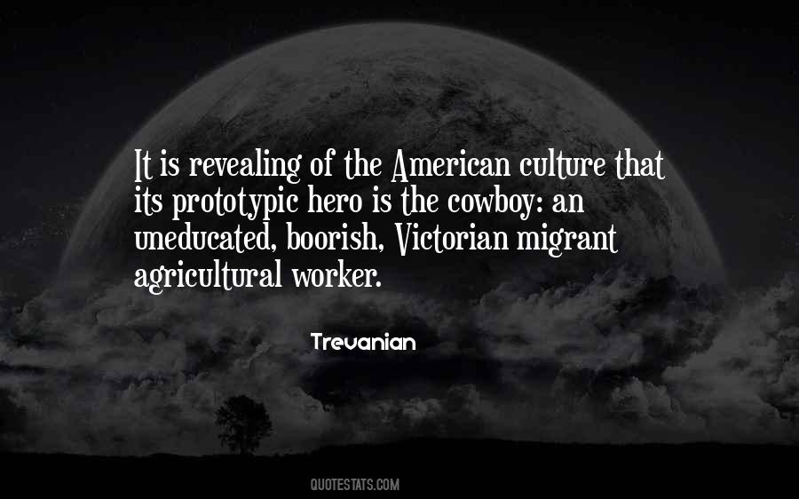 Quotes About American Culture #1445954