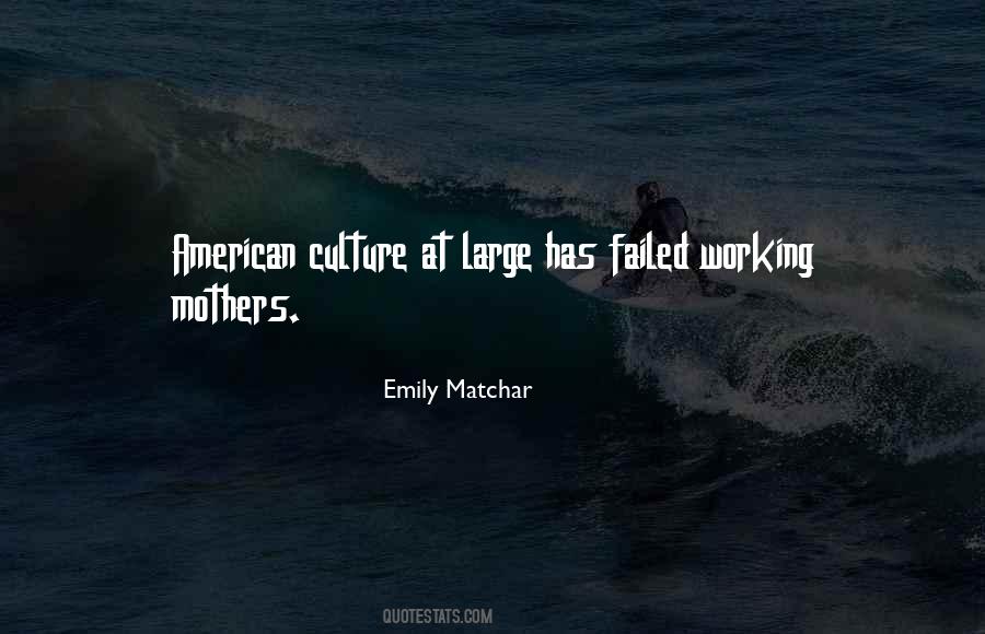 Quotes About American Culture #1511002