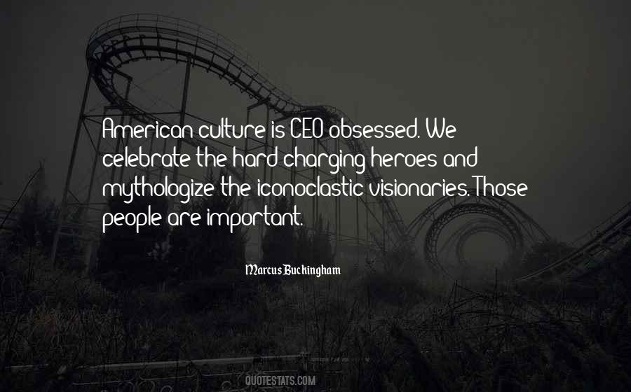 Quotes About American Culture #1514352