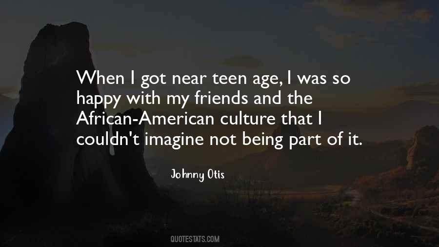 Quotes About American Culture #1638382