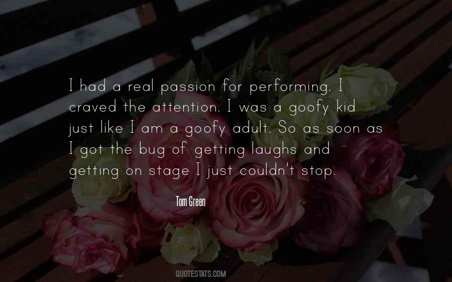 Quotes About Getting On Stage #1693316