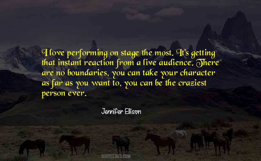 Quotes About Getting On Stage #408619