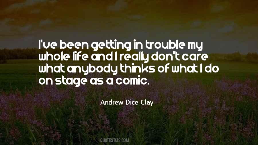Quotes About Getting On Stage #928722