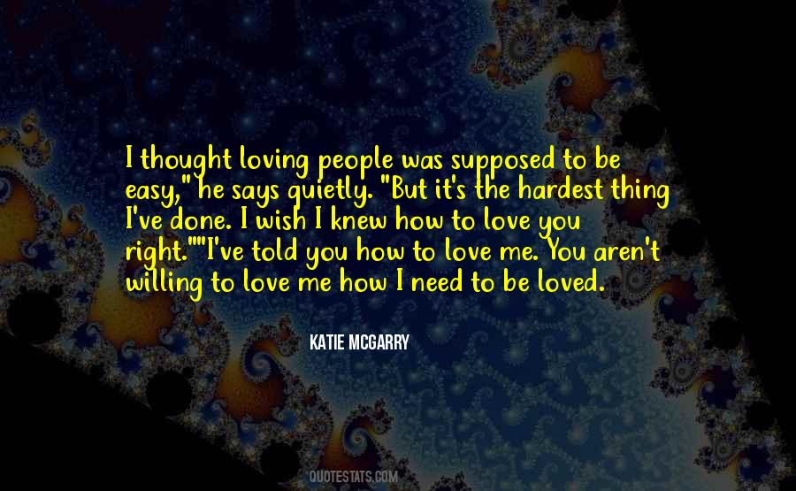 Need To Be Loved Quotes #1151778