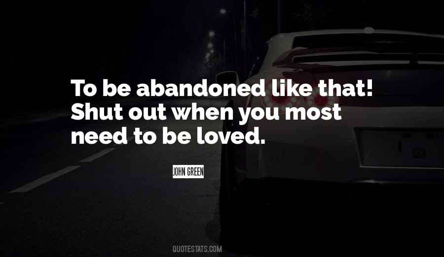 Need To Be Loved Quotes #1476027