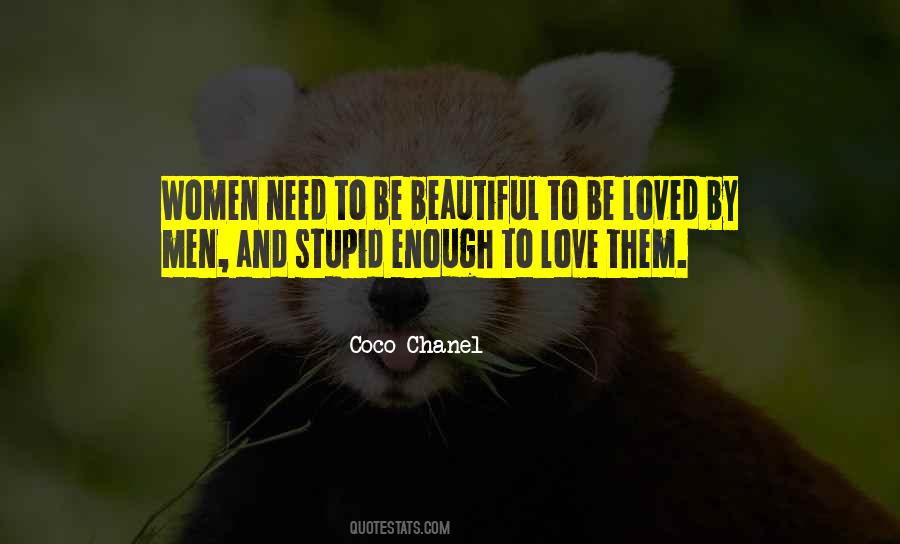Need To Be Loved Quotes #312272