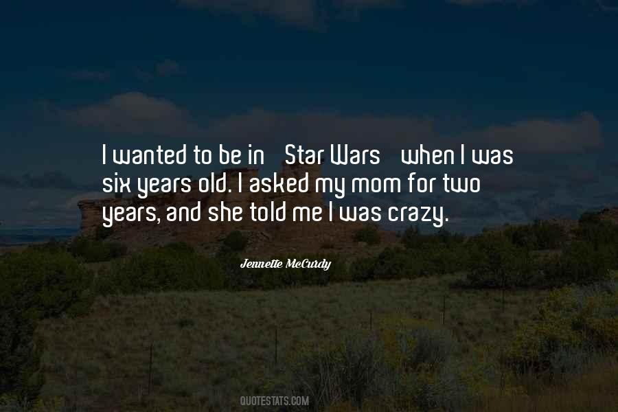 Six Years Old Quotes #58848