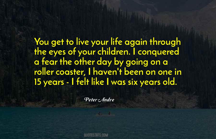 Six Years Old Quotes #699457