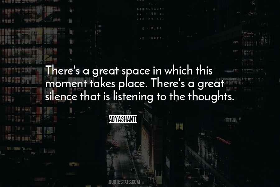 Quotes About This Moment #1718567
