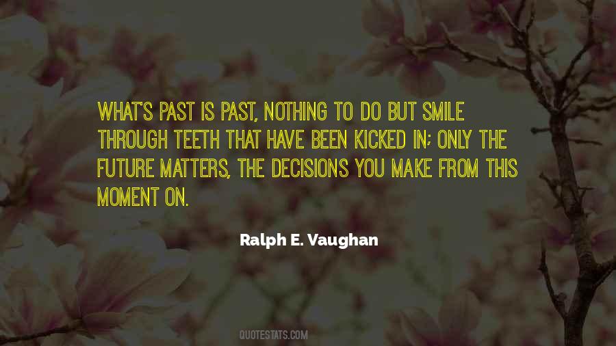Quotes About This Moment #1790516