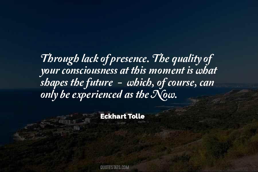 Quotes About This Moment #1805575